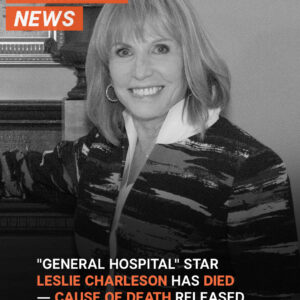 Leslie Charleson, ‘General Hospital’ Actress, Passes Away – Details