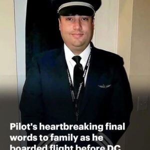 The Tragic Last Words Of American Eagle Pilot Jonathan Campos To His Family As He Boarded The Aircraft Prior To The DC Plane Accident