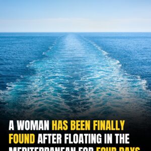 British Woman Found After Drifting Alone At Sea For Four Days