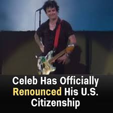 Celeb Has Officially Renounced His U.S. Citizenship