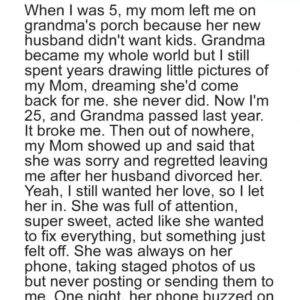 My Mom Left Me for a Man — 20 Years Later, She Came Back with a Secret Agenda