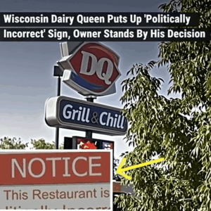 Wisconsin Dairy Queen Owner Defends Controversial Sign