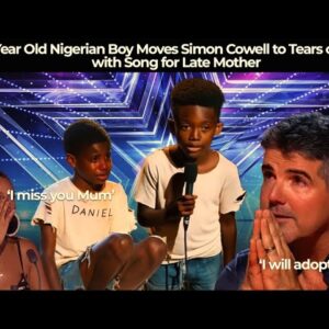 10-Year-Old Nigerian Boy Moves Simon Cowell to Tears on AGT with Song