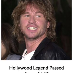 Hollywood Legend Passed Away At 65