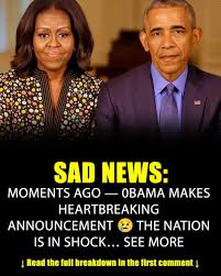 Obama Family’s Sad Announcement