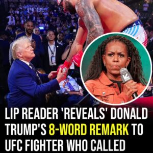 Lip reader ‘reveals’ Donald Trump’s 8-word remark to UFC fighter who called Michelle Obama ‘a man’